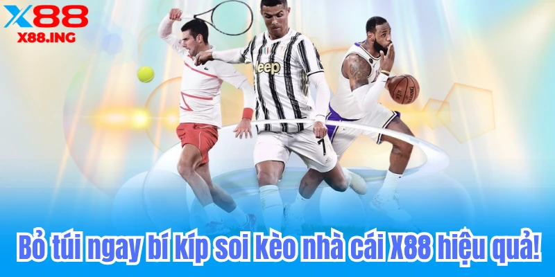 Bí kíp soi keo nhà cái x88